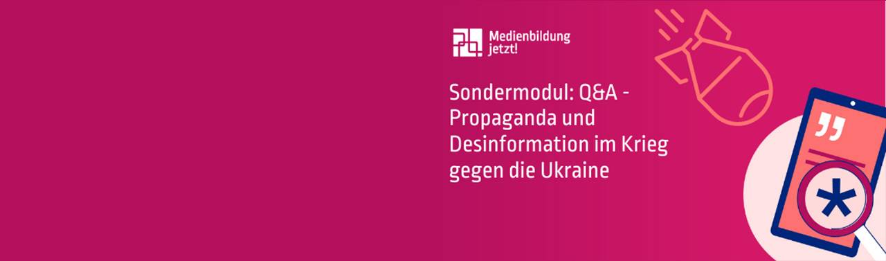 Propaganda und Desinformation im Ukraine-Krieg